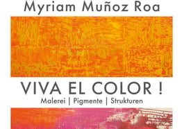 Myriam Muñoz Roa: Viva el Color!