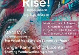 Junger Kammerchor Lucente + frauenvokalensemble Mandala