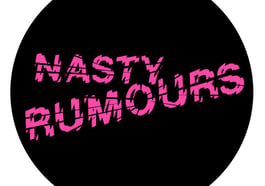 Nasty Rumours
