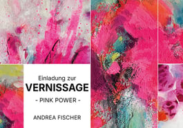 Vernissage: Andrea Fischer „Pink Power“ – Malerei und Collagen