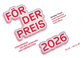 Förderpreis des BBK München und Oberbayern 2026