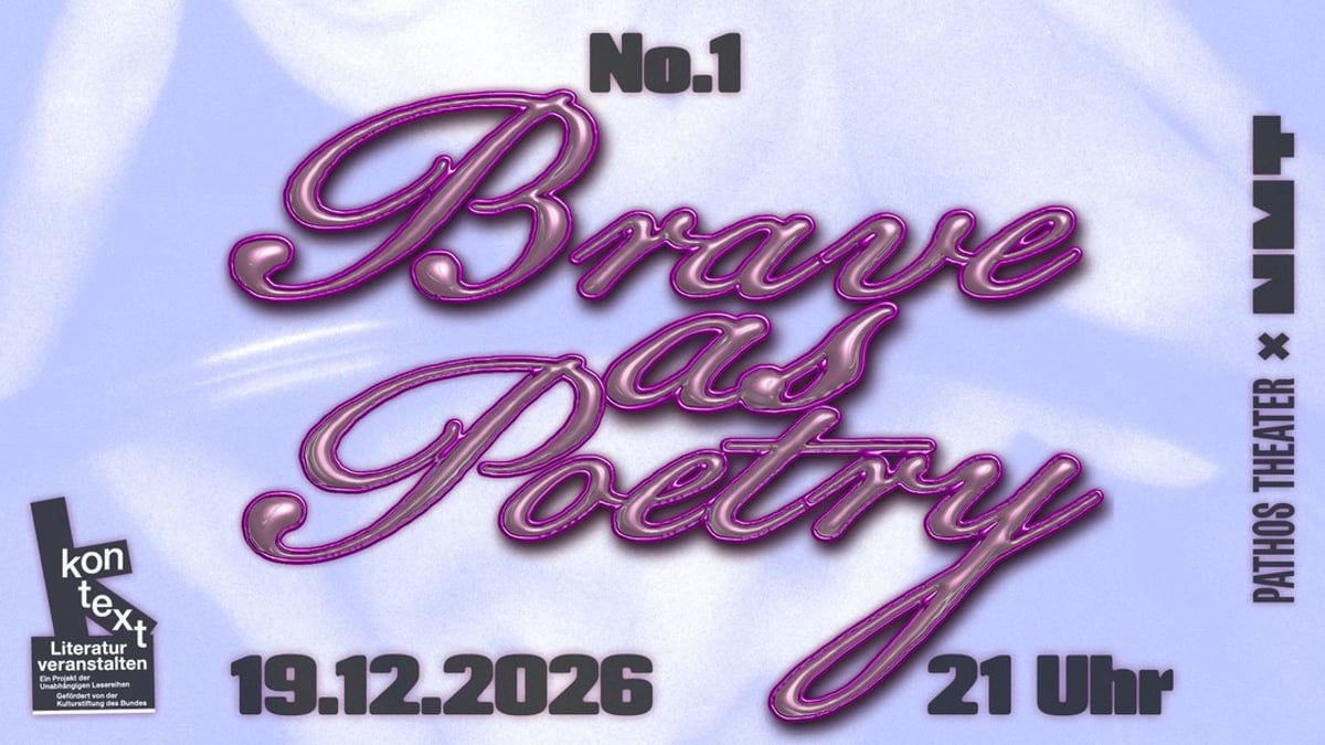 Brave as Poetry #01: Anna Julian Mendlik und Quindell Orton