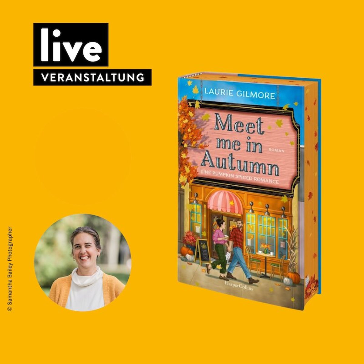 Laurie Gilmore – BOOKTALK & SIGNIERSTUNDE: „Meet Me In Autumn“