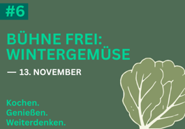 Küche der Zukunft – Kochworkshop 6: Wintergemüse