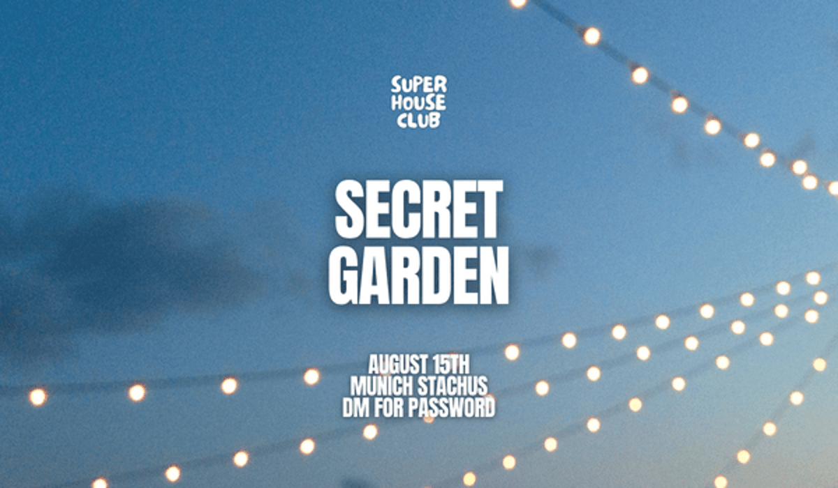 Secret Garden Open Air – Superhouseclub