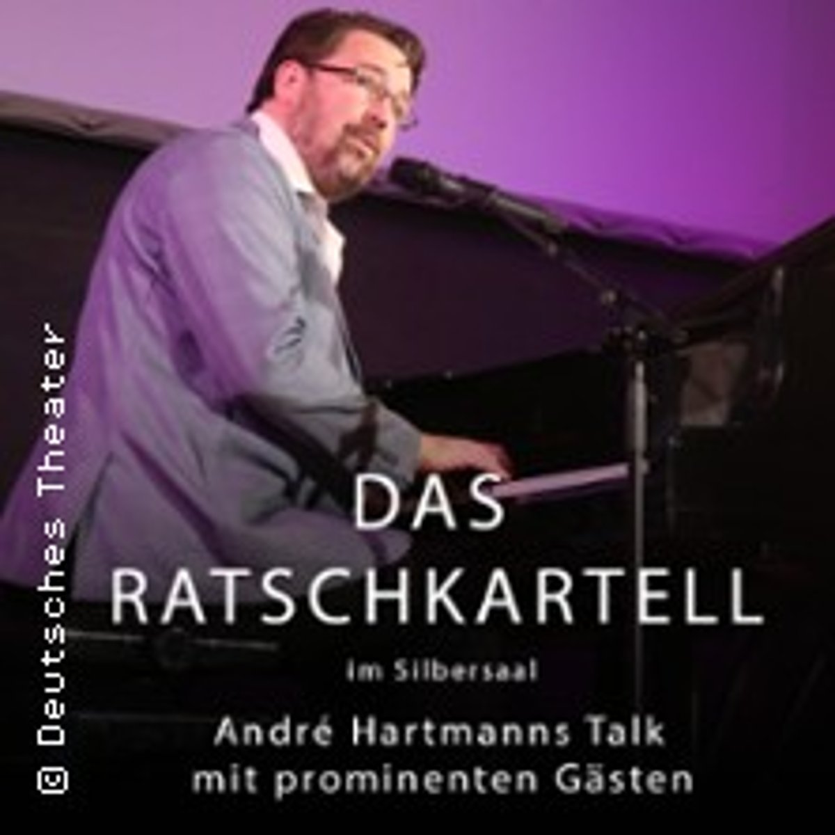 Das Ratschkartell – André Hartmanns Talk mit prominenten Gästen