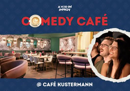 Cake, Drinks & Improv Comedy at Café Kustermann