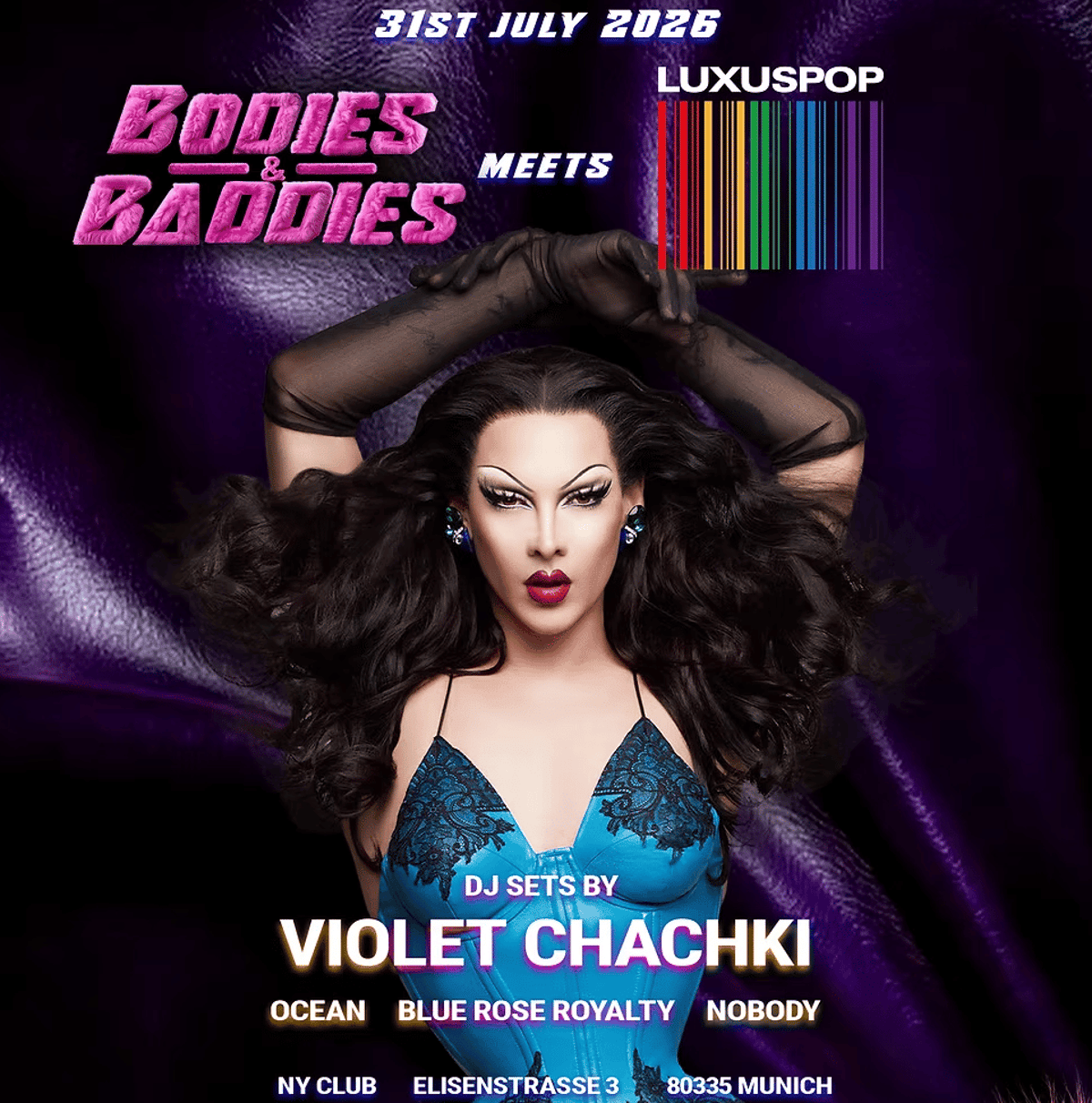 Bodies & Baddies meets Luxuspop feat. Violet Chachki