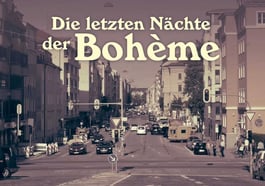 Die letzten Nächte der Bohème