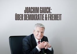 Joachim Gauck: Über Demokratie und Freiheit