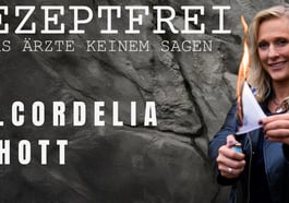 Dr. Cordelia Schott – Rezeptfrei – Was Ärzte keinem sagen