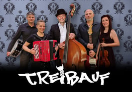 Konzert: Treibauf