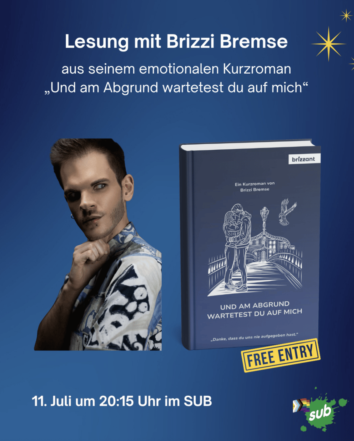 Brizzi Bremse:  “Und am Abgrund wartetest du auf mich”