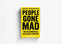 Moshe Zimmermann »People Gone Mad«