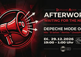 Waiting For The Night – Depeche Mode Afterworkparty