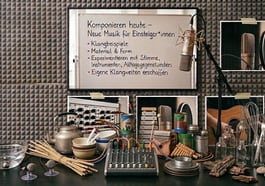 Neue Musik erleben und selbst gestalten