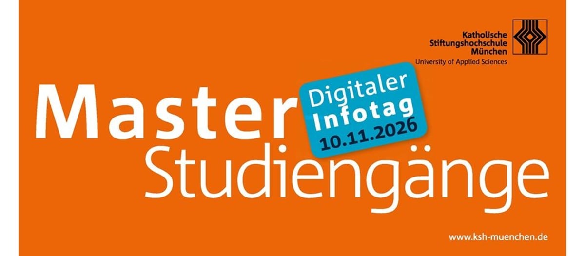 Digitaler Infotag zu den Masterstudiengängen der KSH München