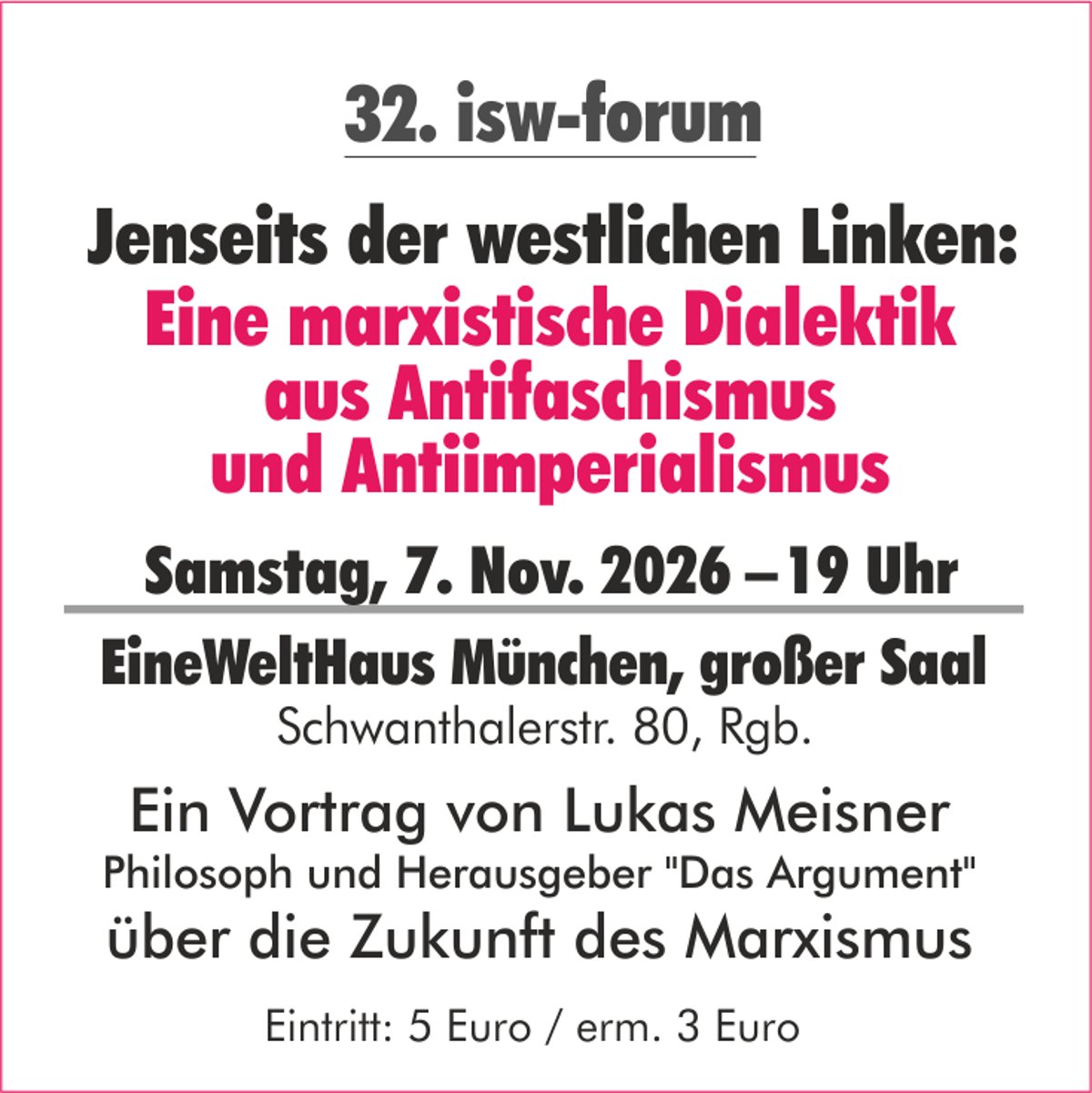 32. isw-forum: Über die Zukunft des Marxismus