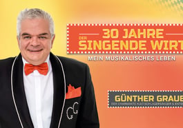 Günther Grauer – 30 Jahre singender Wirt