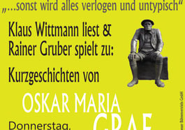 Oskar Maria Graf Lesung mit Klaus Wittmann