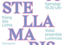Vokalensemble Luminosa – Stella Maris – Klang des Lichts