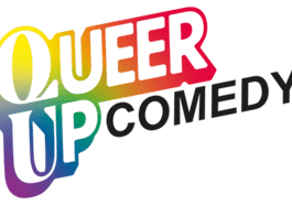 Queer up! Comedy