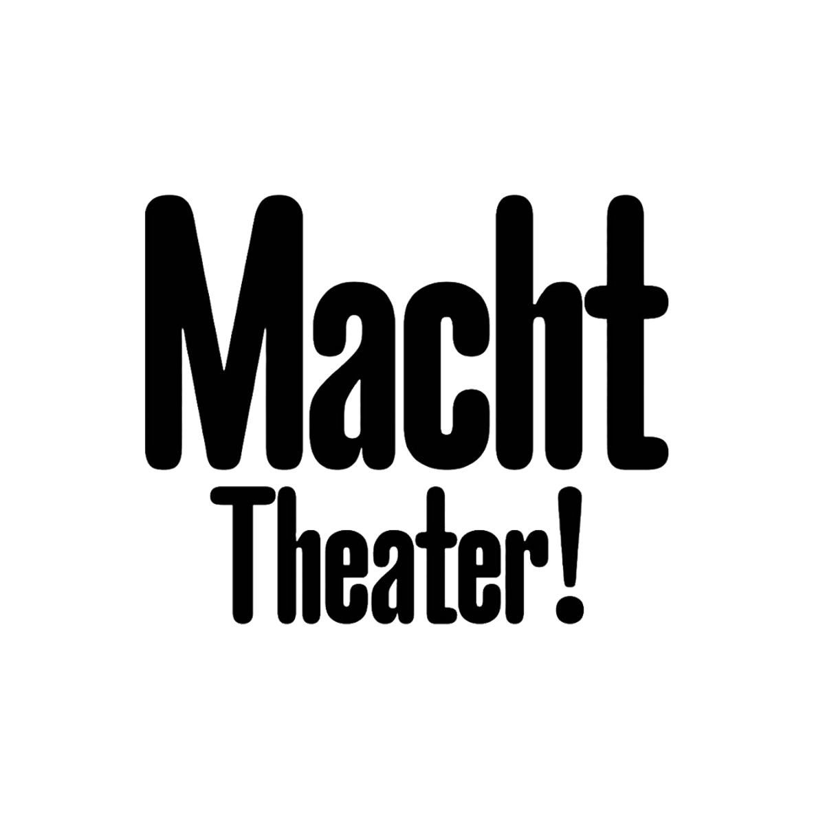 Macht Theater! Gesehen. Bewegt. Verbunden.