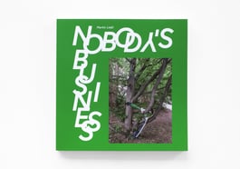 Martin Liebl: „Nobody’s Business“ – Fotobuch-Vernissage