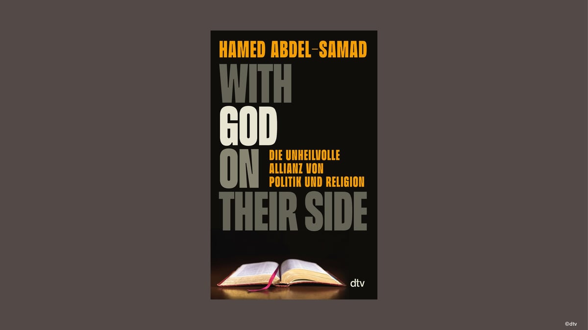 Hamed Abdel-Samad „With God on Their Side“