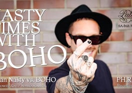 Nasty Times with BOHO