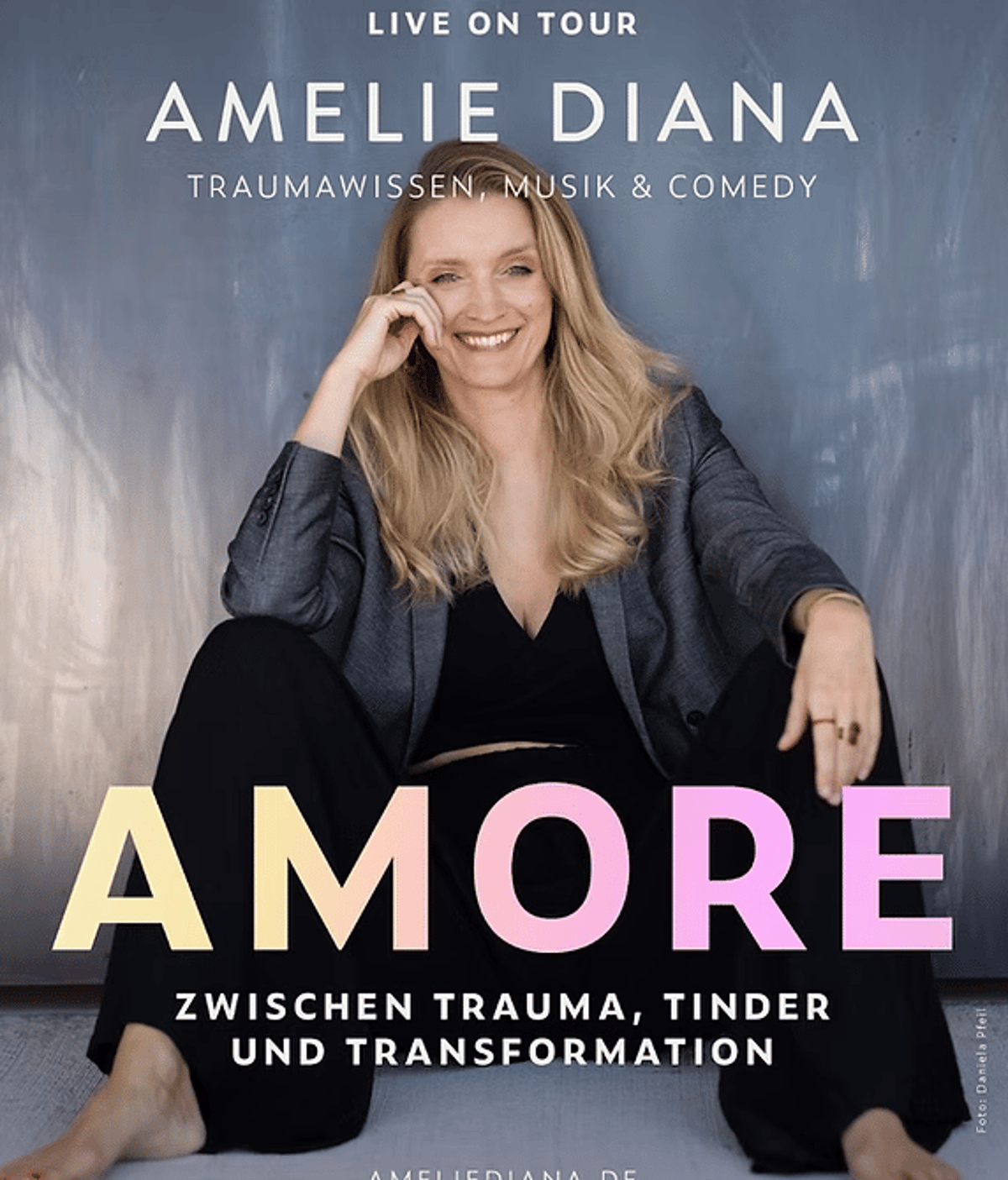Amelie Diana: AMORE – Zwischen Trauma, Tinder und Transformation