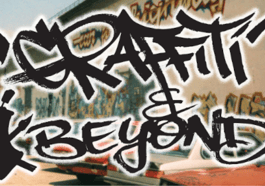 Graffiti And Beyond