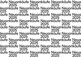 Neuankäufe 2025