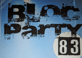 Bloc Party 83