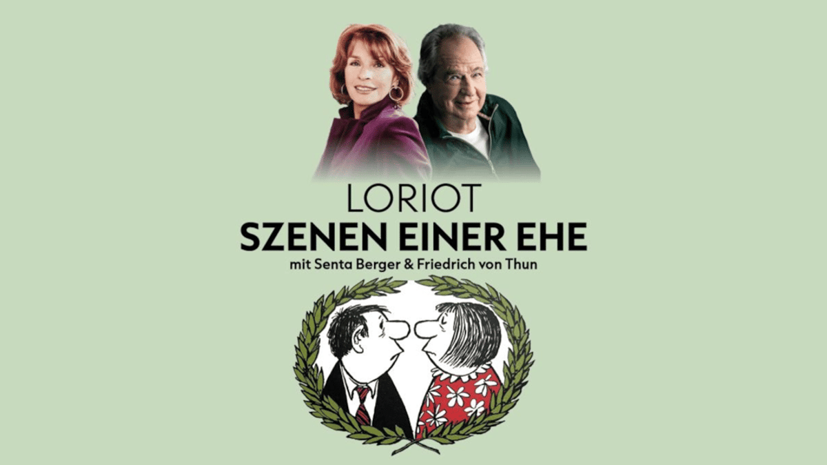Loriot: Szenen einer Ehe – mit Senta Berger und Friedrich von Thun