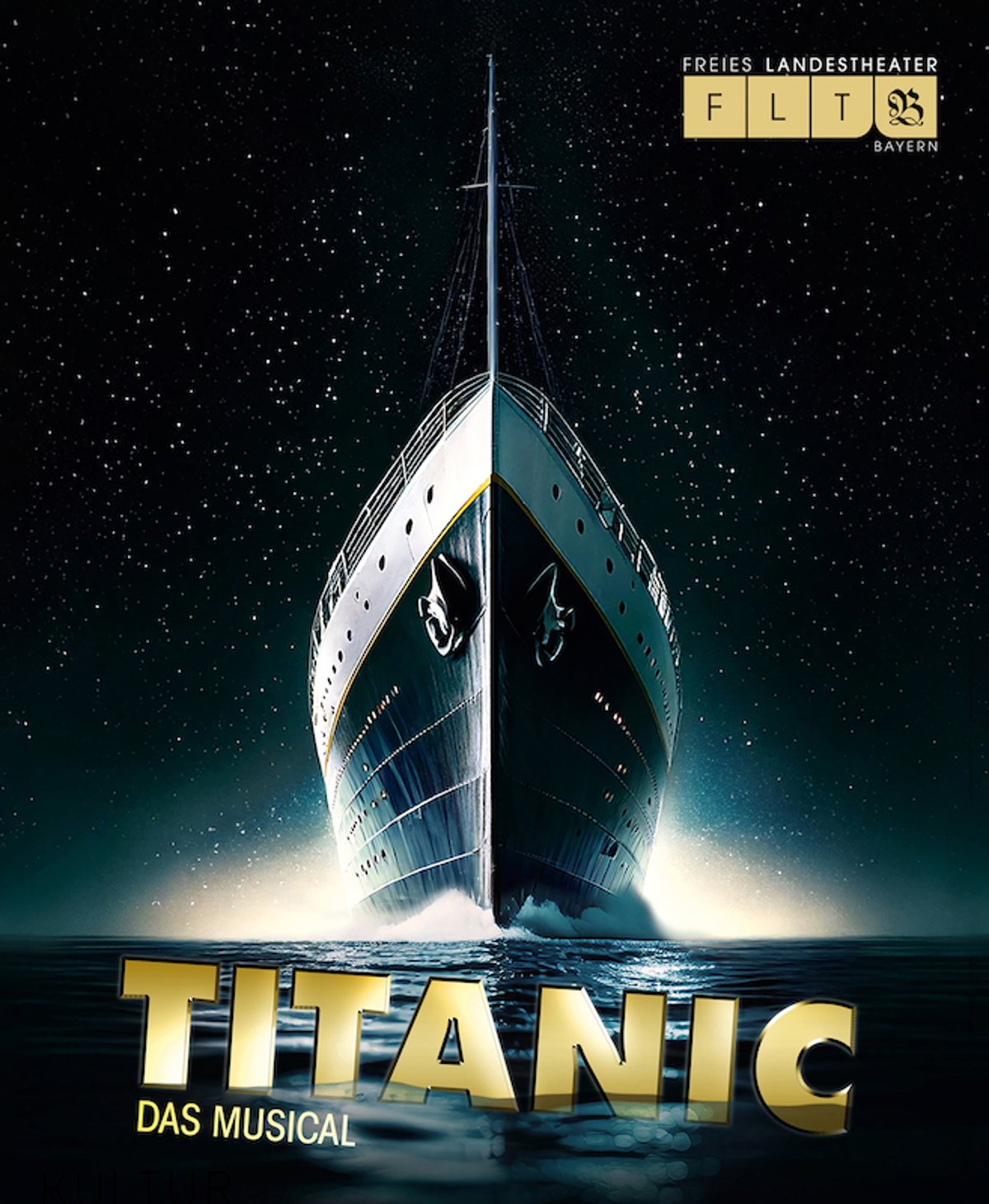 Freies Landestheater Bayern – TITANIC – Das Musical