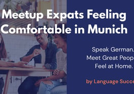 Expats Feeling Comfortable in Munich