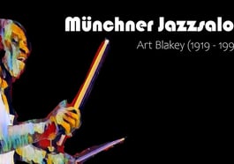 Münchner Jazzsalon: Art Blakey