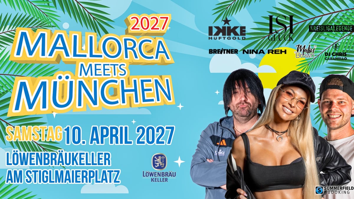 Mallorca meets München 2027