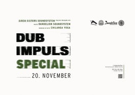 Dub Impuls Special – Siren Sisters Soundsystem feat. Treasure Irie meets Dandelion Soundsystem