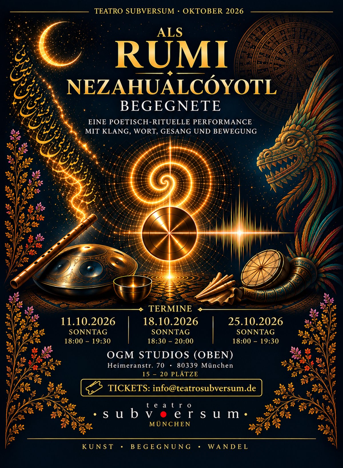 Als Rumi Nezahualcoyotl begegnete