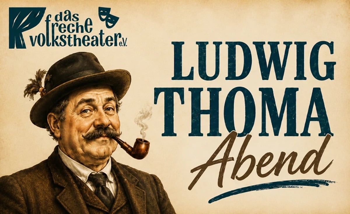 Ludwig Thoma Abend