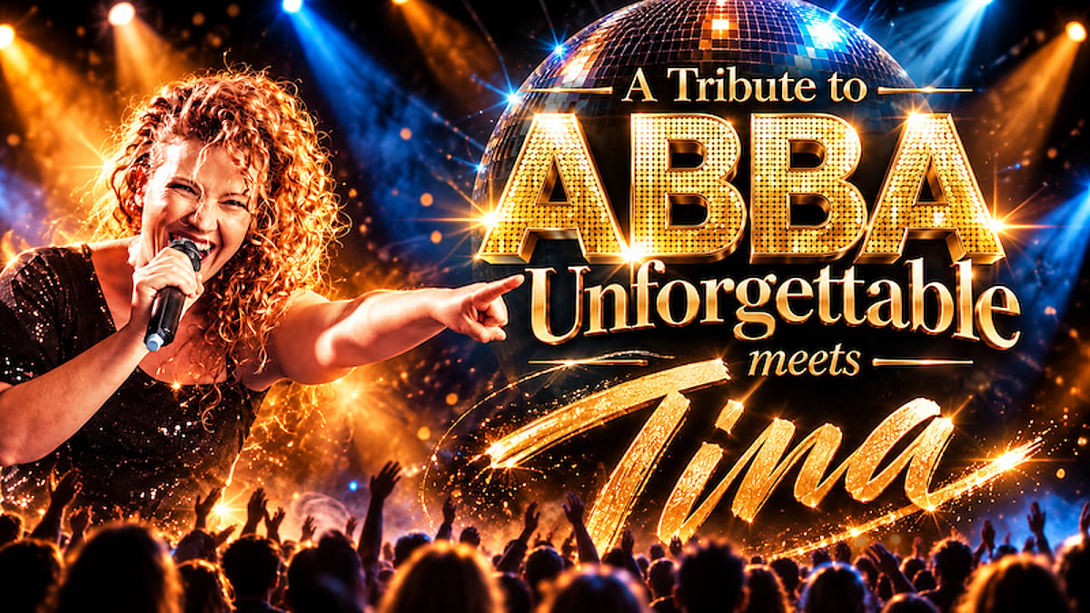 A Tribute to Abba Unforgettable meets Tina