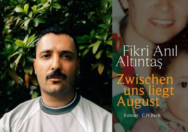Fikri Anıl Altıntaş »Zwischen uns liegt August«