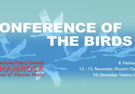 8. Schamrock-Festival der Dichterinnen: Conference of the Birds II