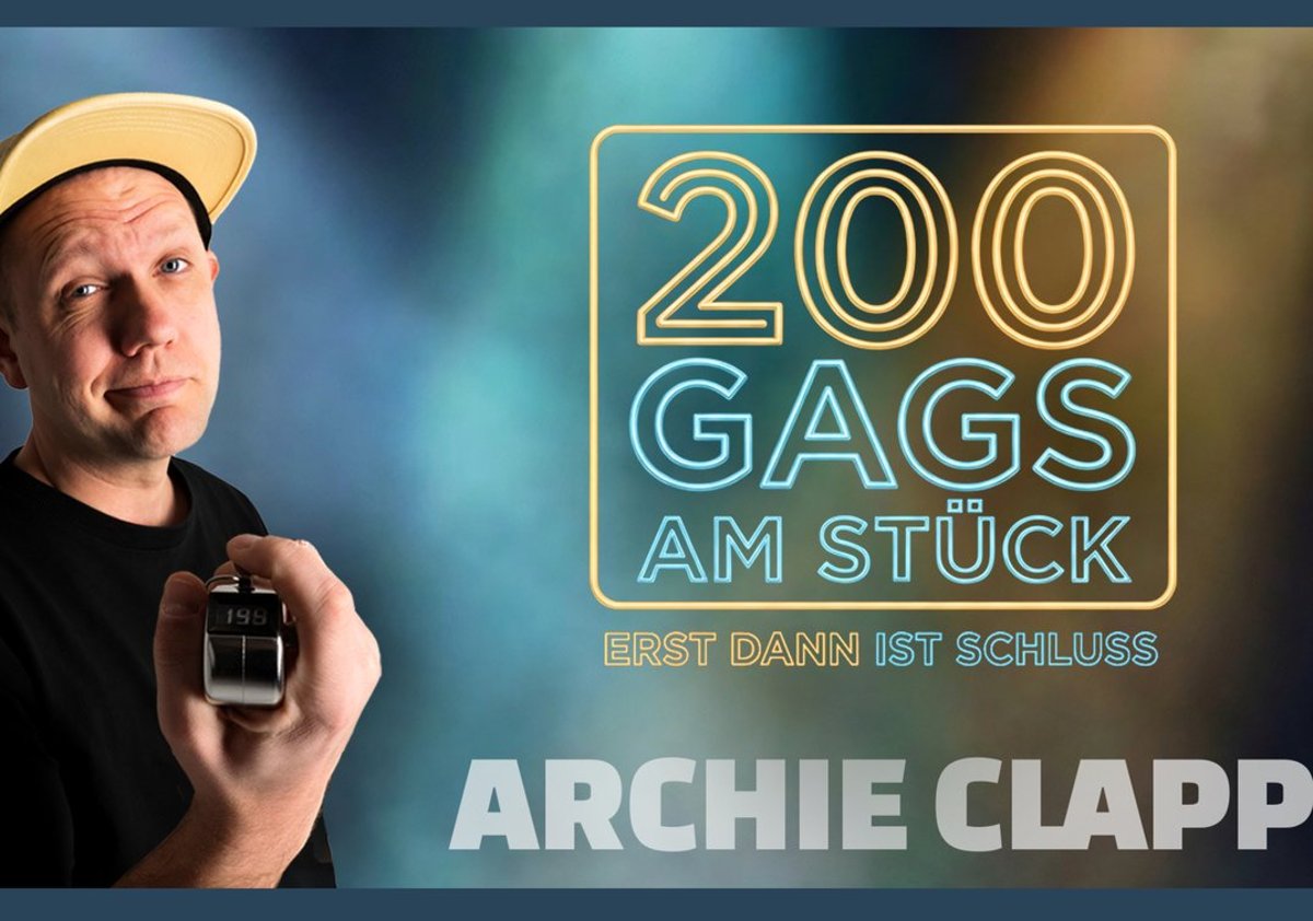 Archie Clapp – 200 Gags – Erst dann ist Schluss