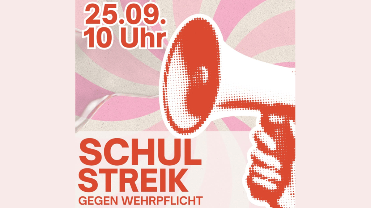 Schulstreik gegen die Wehrpflicht