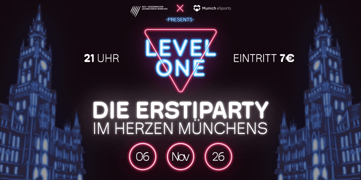 Level One – Die Erstiparty am Marienplatz