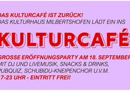 Kulturcafé Eröffnungsparty