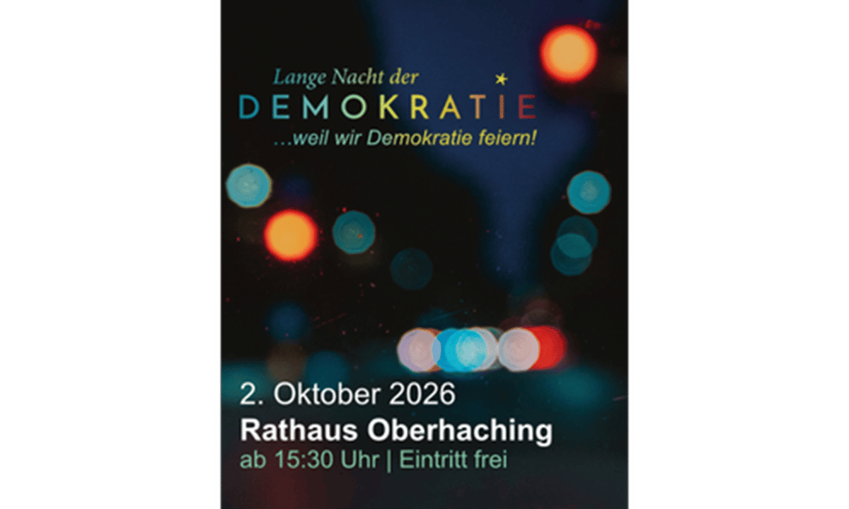 Lange Nacht der Demokratie 2026 in Oberhaching